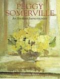 Peggy Somerville An English Impressionis