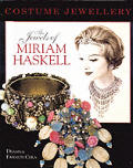 Jewels Of Miriam Haskell