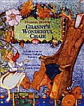 Grannys Wonderful Chair