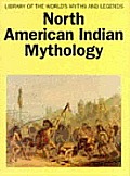 North American Indian Mythology Library