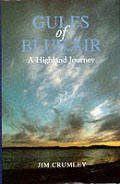 Gulfs Of Blue Air A Highland Journey