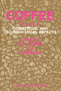 Coffee: Commercial and Technico-Legal Aspects