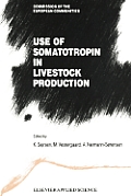 Use of Somatotropin in Livestock Production