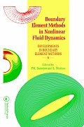 Boundary Element Methods in Nonlinear Fluid Dynamics: Developments in Boundary Element Methods - 6