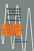 Mechanisms of Polymer Degradation and Stabilisation