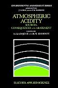Atmospheric Acidity: Sources, Consequences and Abatement