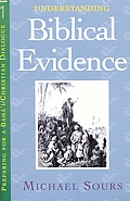 Understanding Biblical Evidence