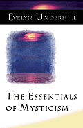 Essentials Of Mysticism