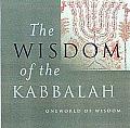 Wisdom Of The Kabbalah