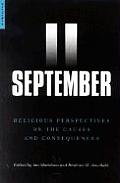 September 11 Religioius Perspectives on the Causes & Consequences