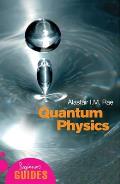 Quantum Physics A Beginners Guide
