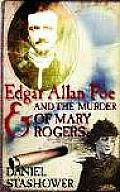 Edgar allan Poe & the Murder of Mary Rogers