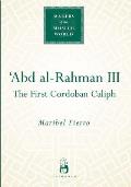 Abd Al Rahmann Iii The First Cordoban Caliph