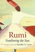 Rumi Swallowing the Sun