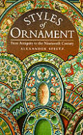 Styles Of Ornament From Antiquity To The