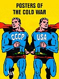 Posters Of The Cold War