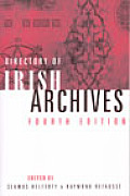 Directory of Irish Archives 4TH Edition