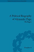 A Political Biography of Alexander Pope