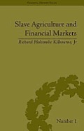 Slave Agriculture and Financial Markets in Antebellum America: The Bank of the United States in Mississippi, 1831-1852