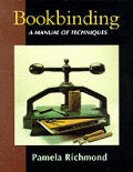 Bookbinding A Manual Of Techniques