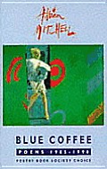 Blue Coffee Poems 1985 1996