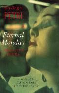 Eternal Monday: New & Selected Poems