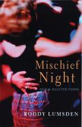 Mischief Night New & Selected Poems