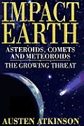 Impact Earth Asteroids Comets & Meteors