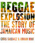 Reggae Explosion The Story Of Jamaican M