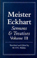 Meister Eckhart Sermons & Treatises Volume 3