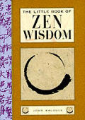 Little Book Of Zen Wisdom