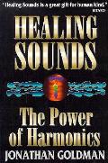 Healing Sounds The Power Of Harmonics