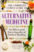 Complete Family Guide To Alternative Medicine