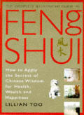 Complete Illustrated Guide To Feng Shui