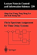 Finite Spectrum Assignment for Time Delay Systems