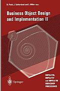 Business Object Design and Implementation II: Oopsla'96, Oopsla'97 and Oopsla'98 Workshop Proceedings