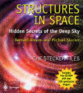 Structures in Space: Hidden Secrets of the Deep Sky [With CD-ROM]