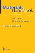 Materials Handbook A Concise Desktop Reference