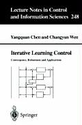 Iterative Learning Control Convergence Robustness & Applications