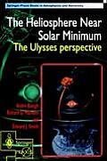 The Heliosphere Near Solar Minimum: The Ulysses Perspective
