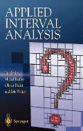 Applied Interval Analysis: With Examples in Parameter and State Estimation, Robust Control and Robotics
