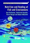 Nutrition and Feeding of Fish and Crustaceans