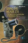 Using the Meade Etx 100 Objects You Can Really See with the Mighty Etx