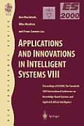 Applications and Innovations in Intelligent Systems VIII: Proceedings of Es2000, the Twentieth Sges International Conference on Knowledge Based System