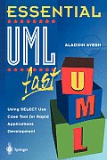 Essential Umltm Fast: Using Select Use Case Tool for Rapid Applications Development