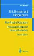 Risk-Neutral Valuation: Pricing and Hedging of Financial Derivatives