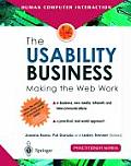 The Usability Business: Making the Web Work