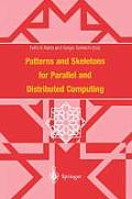 Patterns and Skeletons for Parallel and Distributed Computing