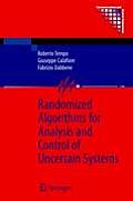 Randomized Algorithms for Analysis & Control of Uncertain Systems