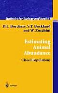 Estimating Animal Abundance: Closed Populations